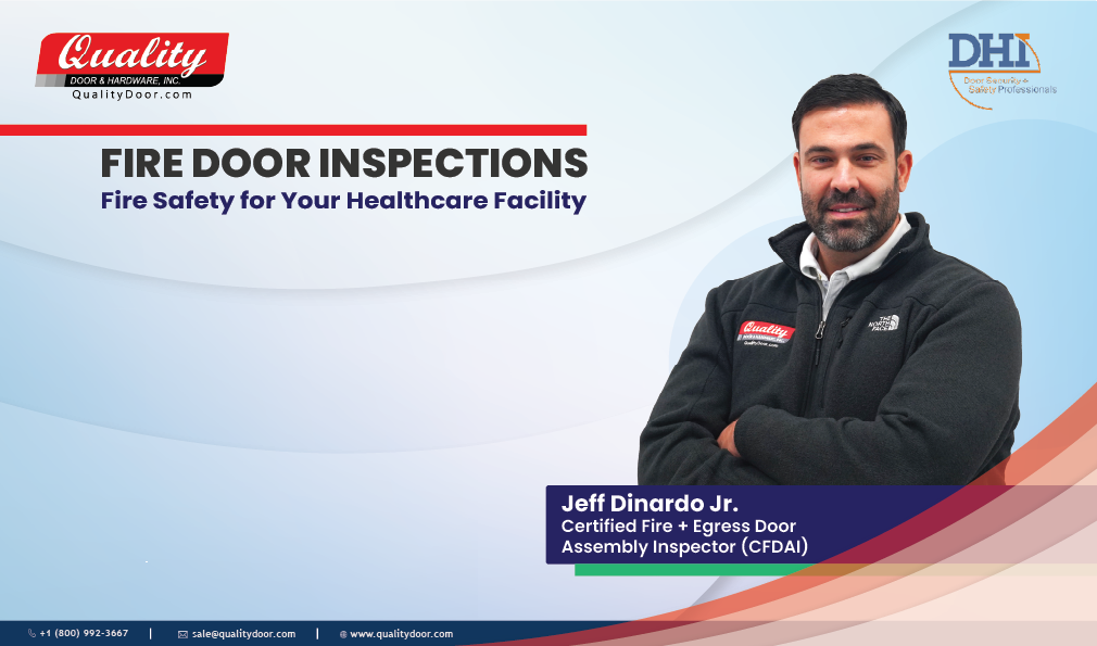 Fire Saftey for your Healthcare Facility | Fire Door Inspections - NY