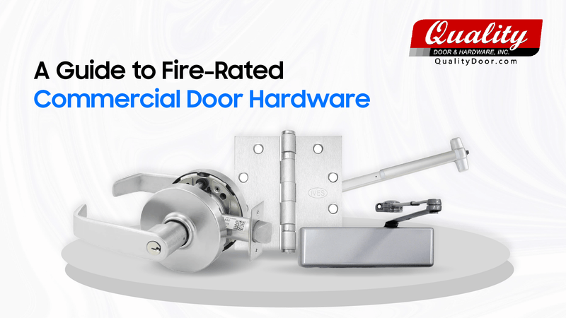 A Guide to Fire-Rated Commercial Door Hardware and Code Compliance