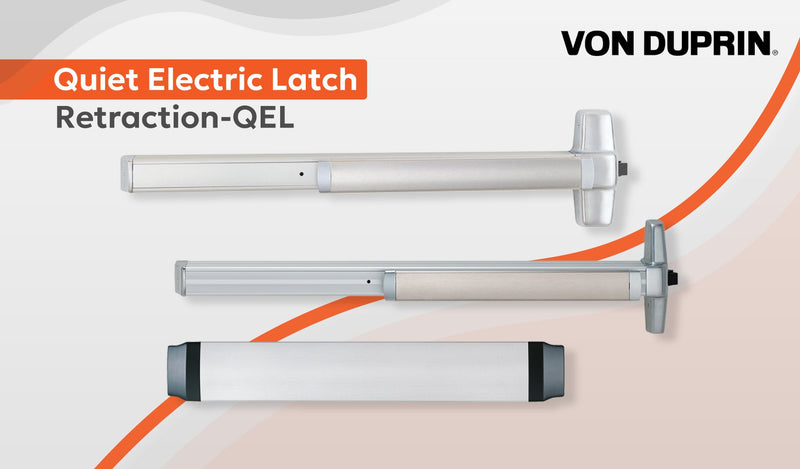 A Quick Guide to Von Duprin QEL Quiet Electric Latch Retraction Panic Bars